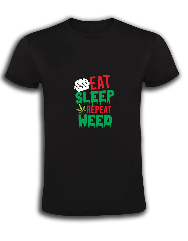 Eat Sleep Repeat Weed